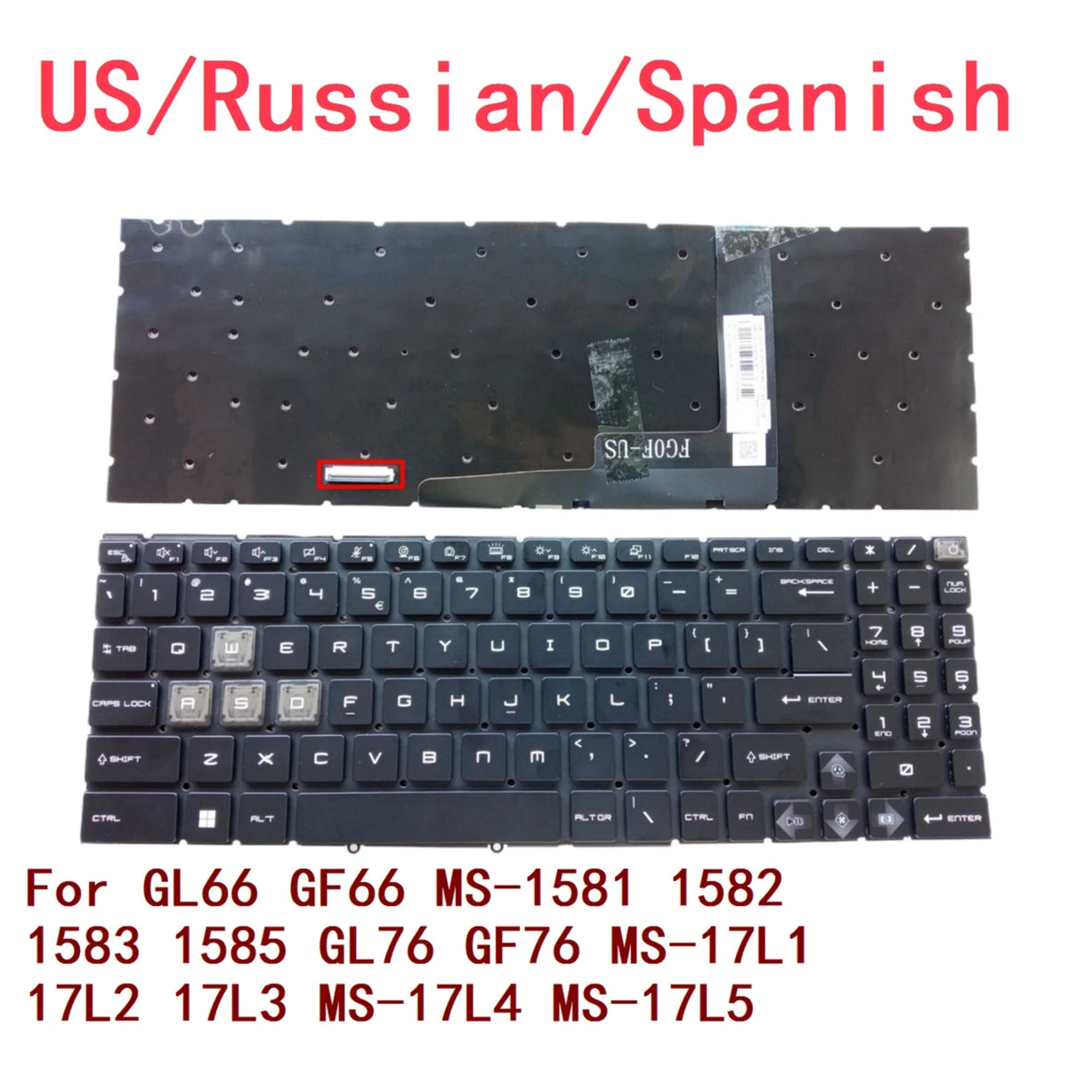 New US Russian Spanish Laptop RGB Keyboard For MSI GL66 GF66 MS-1581 1582 1583 1585 GL76 GF76 MS-17L1 17L2 17L3 MS-17L4 MS-17L5 MSI laptop repair parts