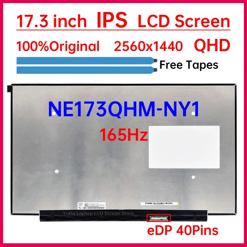 17.3" 165Hz Laptop LCD Screen NE173QHM-NY1 NE173QHM-NY3 Display Matrix Panel Replacement QHD 2560x1440 100% DCI-P3 eDP 40 Pins Laptop screen replacement