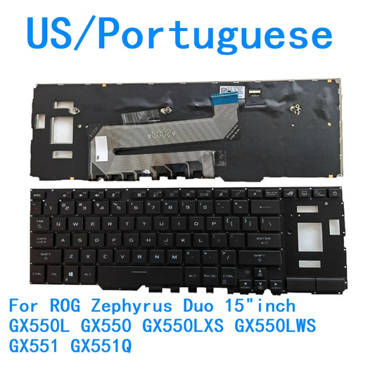 New US Portuguese Language  RGB Keyboard For ASUS ROG Zephyrus Duo 15"inch GX550L GX550 GX550LXS GX550LWS GX551 GX551Q ASUS laptop repair parts
