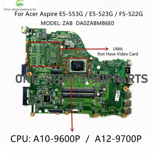DA0ZABMB6E0 For Acer Aspire E5-523 E5-553 F5-522 Laptop Motherboard With E2-9010 A4 A9-9410 A10-9600P CPU DDR4 UMA NB.GES11.002 Acer laptop repair parts