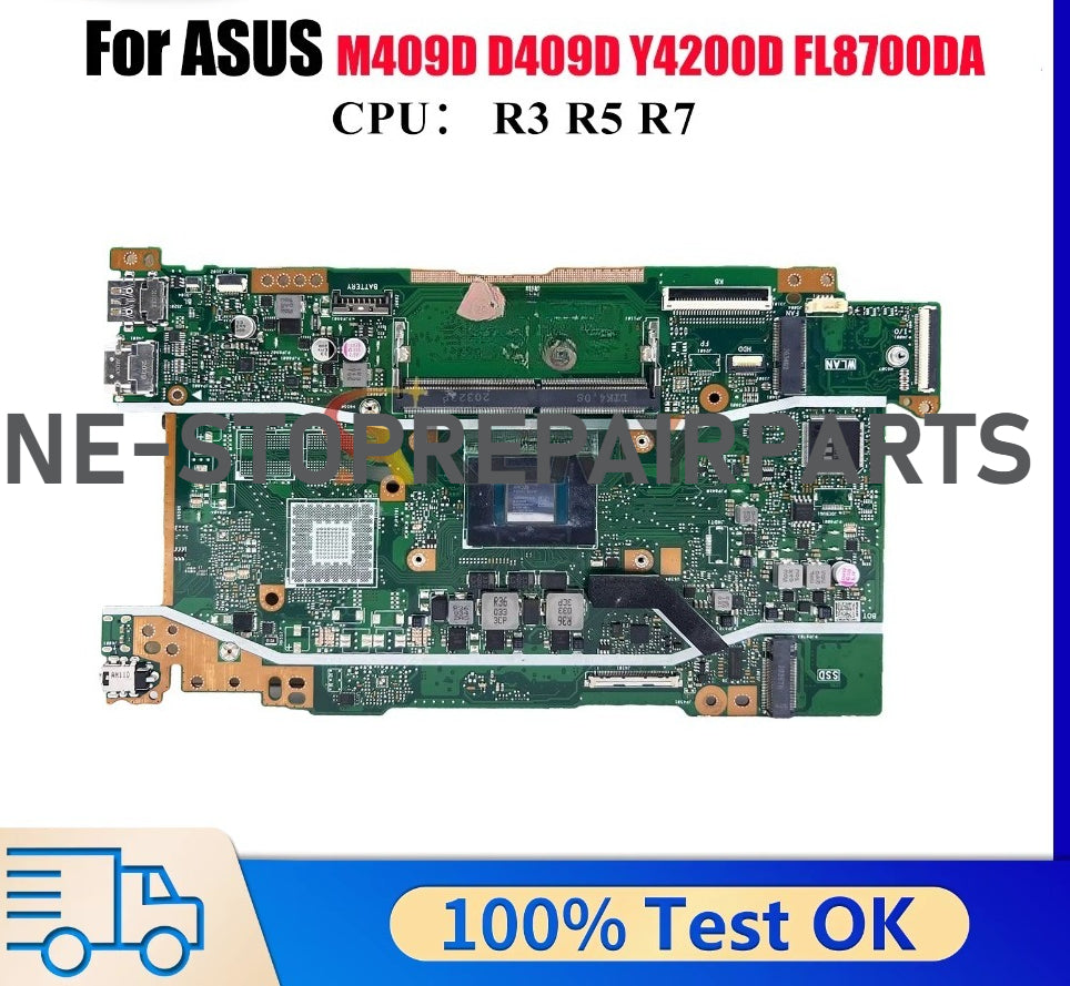 X409DA Laptop Motherboard For ASUS FL8700DA D409D Y4200D D509D M509D X409DJ M409D X409DL X409D X409DAP Mainboard W/ R3 R5 R7 CPU ASUS laptop repair parts