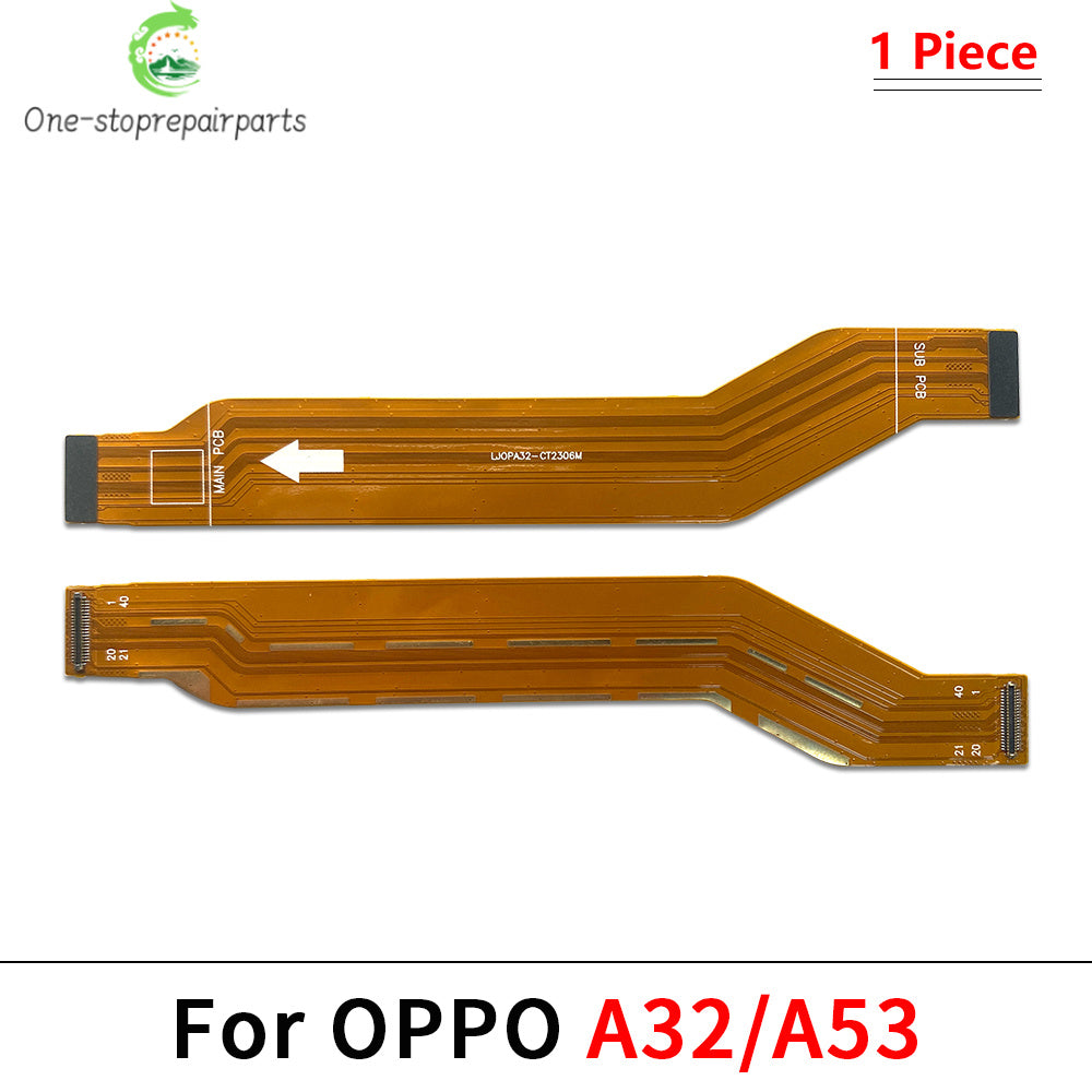 Main Board Motherboard Connector Flex Cable For OPPO A15 A16 A54 A17 A32 A53 A52 A55 A57 A58 A76 A78 A92 A93 A95 A96 A97 4G 5G OPPO phone repair parts