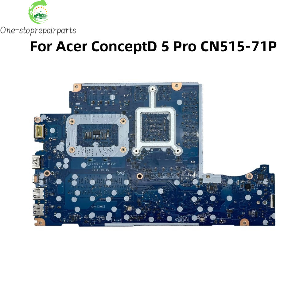 For Acer ConceptD 5 Pro CN515-71P Laptop Motherboard EH50F LA-H431P With i7-9750H CPU RTX3000 6GB-GPU NBC4Y11004 NB.C4Y11.004 Acer laptop repair parts