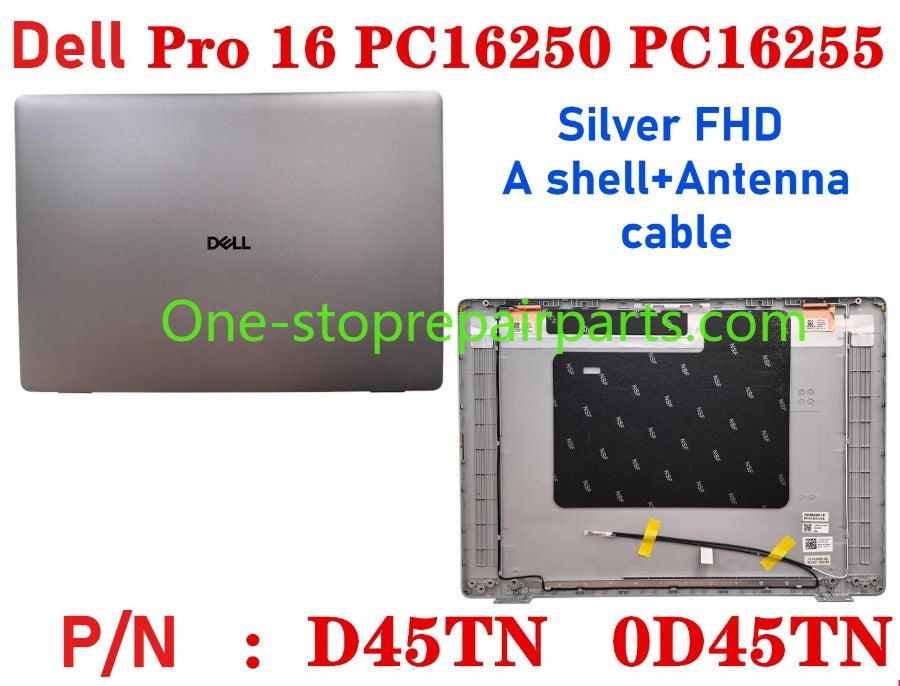 Cover case for Dell Pro 16 PC16250 PC16255 0D45TN 04TV1R 0FJ6FY 02XHM1 099TK0 02882N 0HNP7J 02XHM1 0GJX2F 0C8CKC 0964DF 0DR9PF 0HHMCK 0F9V30 0388WT 0H3K5C 0HR42X 01378G Lcd back housing bezel palmrest bottom lower cover hinge Dell laptop repair parts