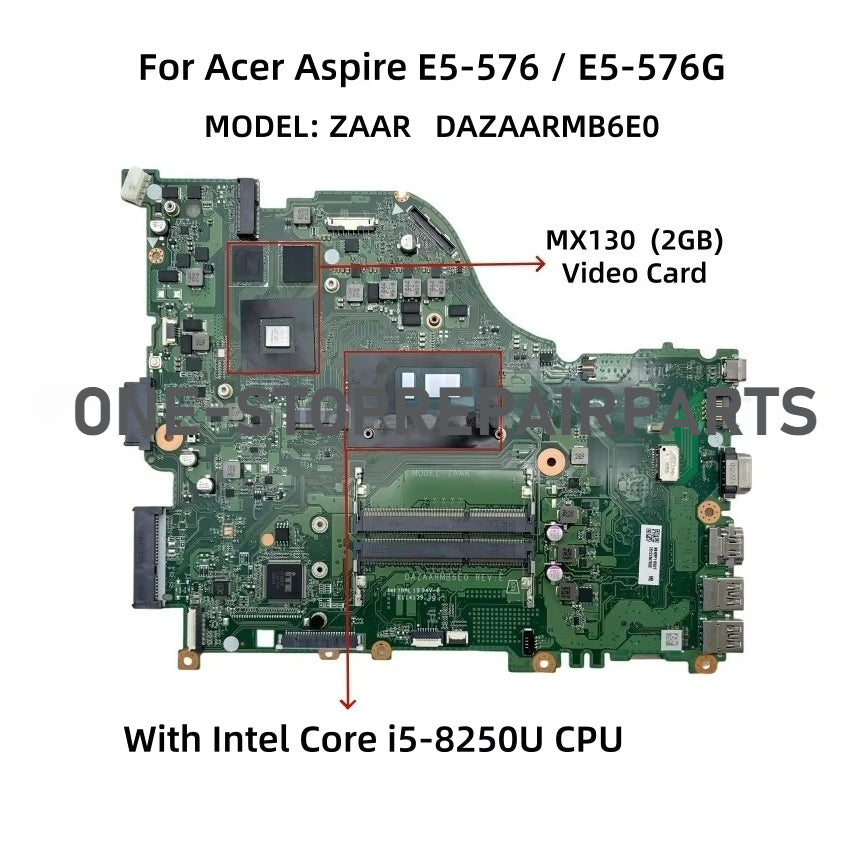 DAZAARMB6E0 For Acer Aspire E5-576 E5-576G ZAAR Laptop Motherboard With Intel i3 i5 i7 CPU 940MX 2GB Video Card 100% Full Tested Acer laptop repair parts