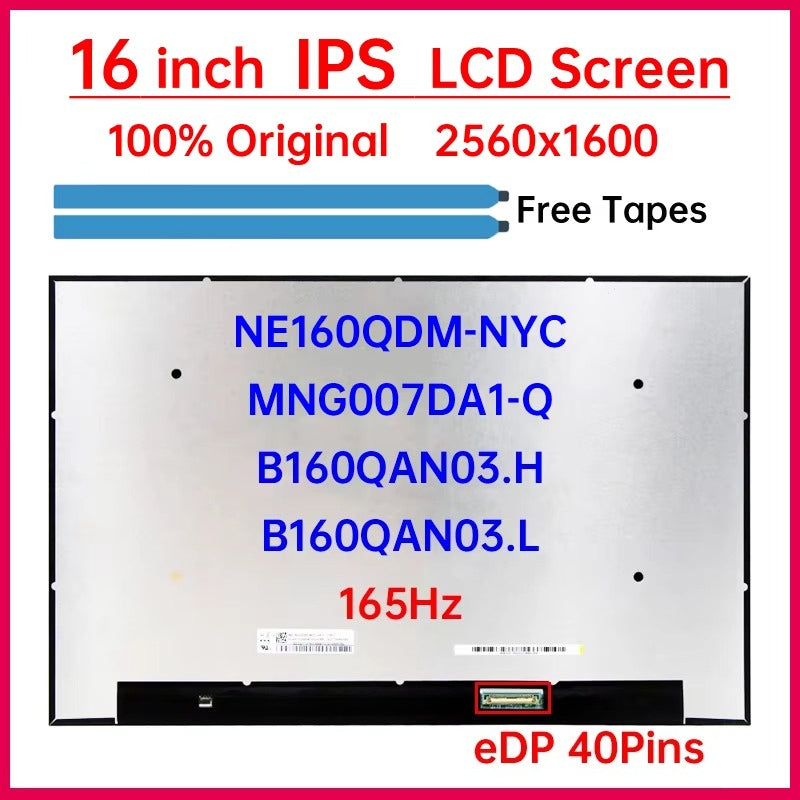 16 Inch 165Hz LCD Screen NE160QDM-NYC B160QAN03.H B160QAN03.L MNG007DA1-Q Display Matrix Panel Replacement 2560x1600 eDP 40 Pins Laptop screen replacement