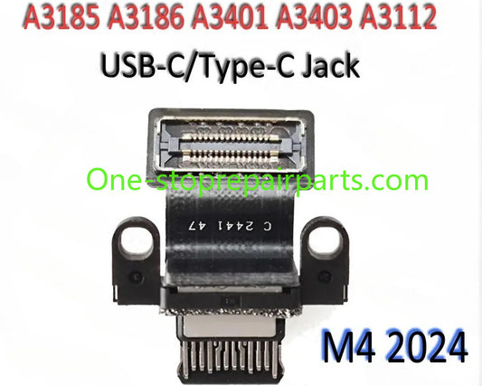 2024 New A3185 A3186 A3401 A3403 A3112 Type-C USB-C Connector for Macbook Pro M4 Pro/Max 14" 16" Power DC Jack Charger Macbook repair parts