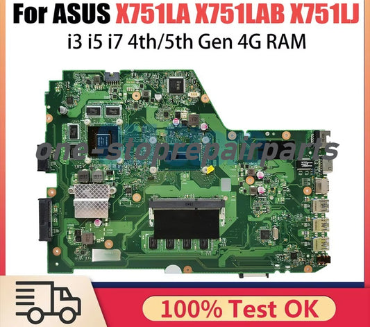 For ASUS X751LN X751LAB X751LD X751LJ X751L K751L F751L X751LB X751LC X751LD X751LAR X750LA X752LA X751LP Motherboard X751LA ASUS laptop repair parts