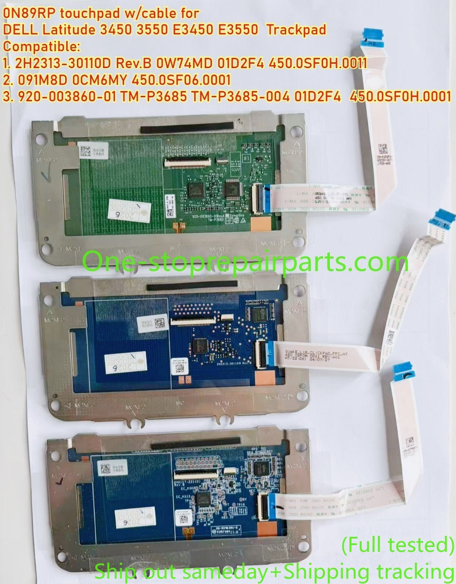 0N89RP touchpad w/cable for DELL Latitude 3450 3550 E3450 E3550  Trackpad  2H2313-30110D Rev.B 0W74MD 01D2F4 450.0SF0H.0011 091M8D 0CM6MY 450.0SF06.0001 920-003860-01 TM-P3685 TM-P3685-004 01D2F4 450.0SF0H.0001