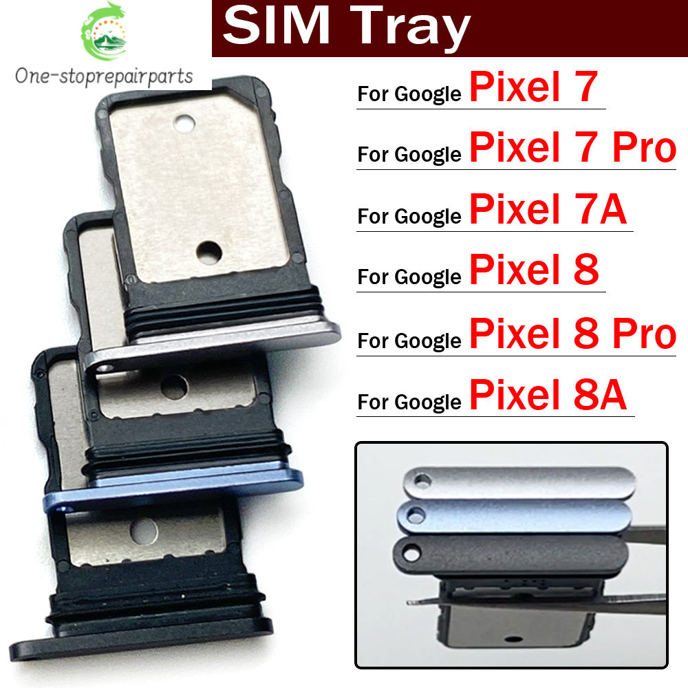 SIM Card Slot SD Card Tray Holder Adapter For Google Pixel 7 / Pixel 7 Pro / Pixel 7A / Pixel 8 / Pixel 8 Pro / Pixel 8A Google Pixel phone repair parts