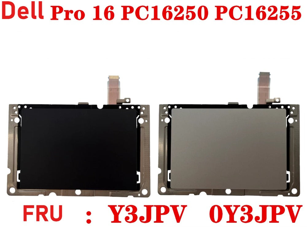ORIGINAL LAPTOP TP Touch Pad For Dell Pro 16 PC16250 PC16255 Y3JPV 0Y3JPV 0HC26D 006R8M 024JC2 Dell laptop repair parts