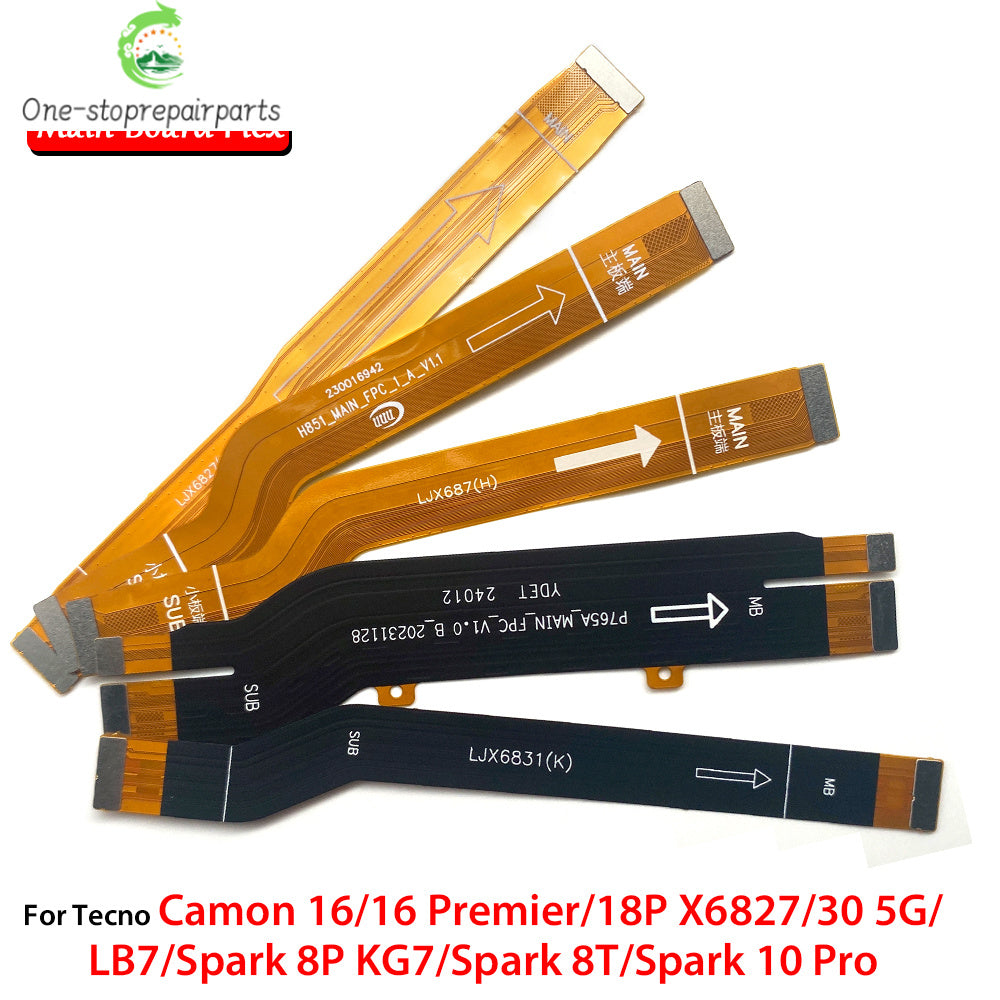 Main Flex Cable For Tecno Zero 8 X Pro Neo 20 30 5G 2023 Camon 16 18P 30 5G Spark 8T 8P 10 Pro Connect Mainboard Motherboard Tecno phone repair parts