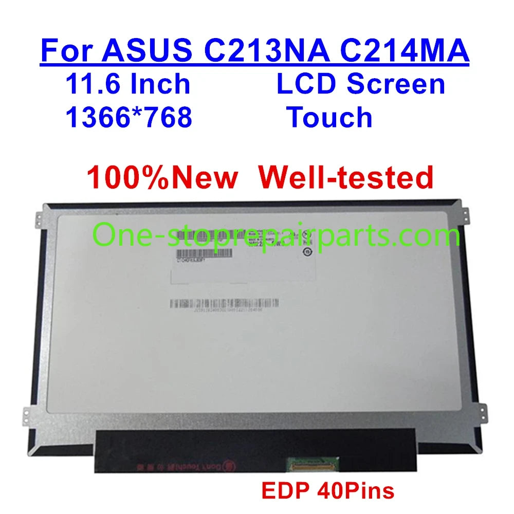 18100-11601200 11.6" HD Touch Screen For ASUS C213NA C214MA 1366 x 768 WXGA HD N116BCN-EA1 REV.C1 Laptop LCD Panel eDP 40Pins ASUS laptop repair parts