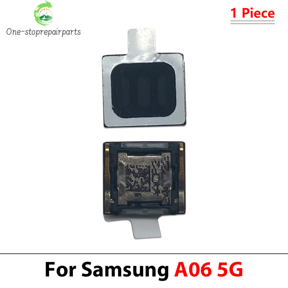 Front Top Earpiece Earphone Ear Speaker Sound Receiver For Samsung A06 A16 A26 A56 A07 A17 A37 4G 5G Samsung phone repair parts
