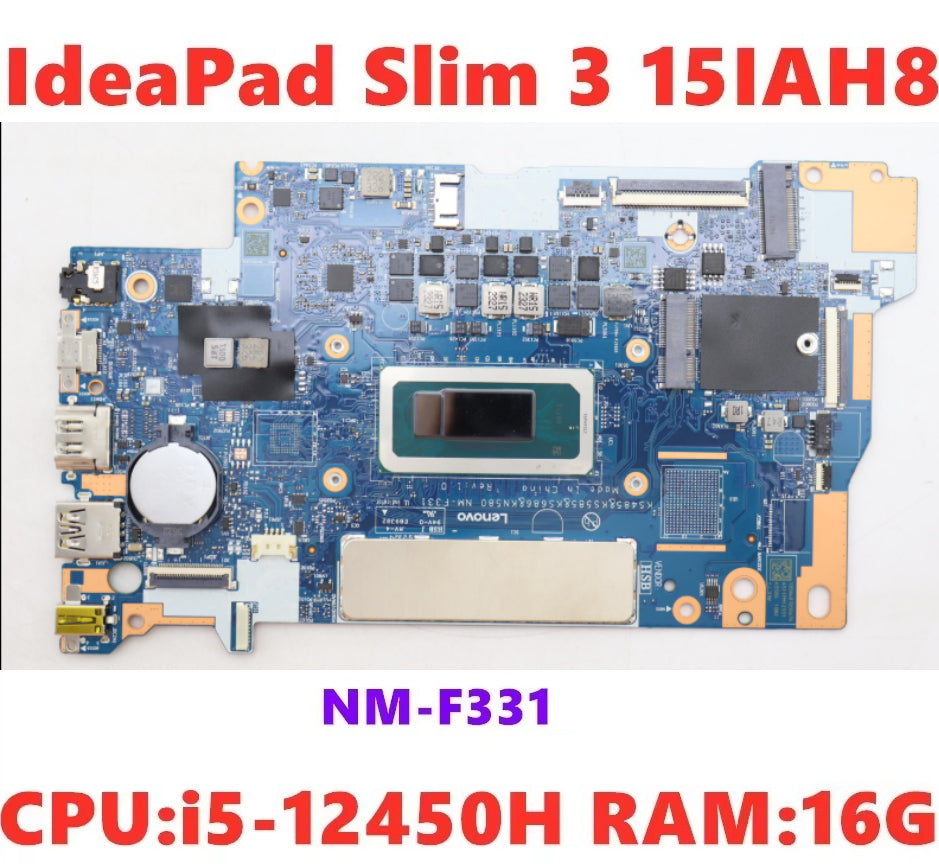 For Lenovo IdeaPad Slim 3 15IAH8 Notebook Motherboard With CPU i5-12450H RAM 8G 16G 5B21L52231 NM-F331 Motherboard 100% Test ok Lenovo laptop repair parts