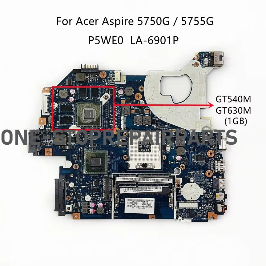 P5WE0 LA-6901P For Acer Aspire NV57 5750 5755 5750G Laptop Motherboard With HM65 GT520M/GT540M/GT610M/GT630M 1GB/2GB Video Card Acer laptop repair parts