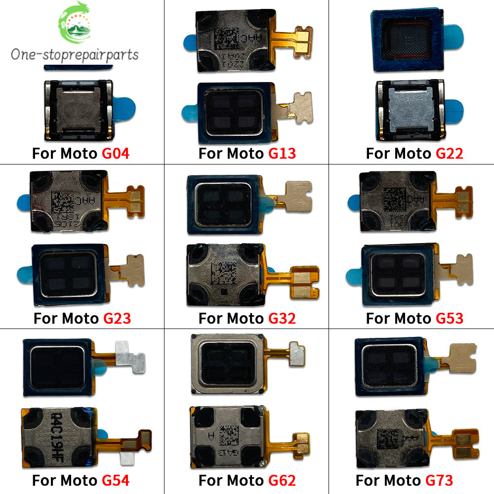 Earpiece Speaker For Moto G04 G13 G14 G22 G23 G24 G32 G42 G52 G53 G54 G62 G71 G73 G82 Earphone Repair Parts Motorola phone repair parts