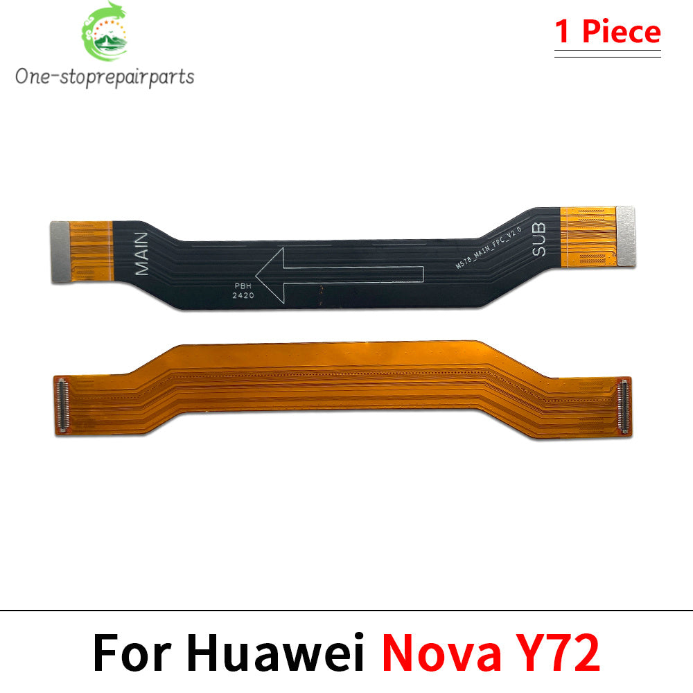 LCD Main Board Motherboard Flex Cable For Huawei Nova 10 11 Pro Se Y60 Y61 Y70 Y72 Y90 Y91 Plus Mother Board Flat Ribbon Huawei phone repair parts