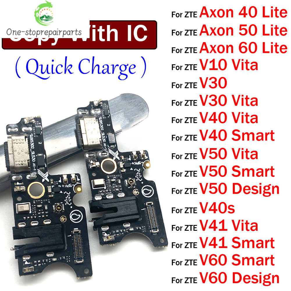 USB Charger Charging Dock Port Connector Flex Cable For ZTE V10 V30 V40 V50 V40s V41 V60 Vita Smart Design Axon 40 50 60 Lite ZTE phone repair parts