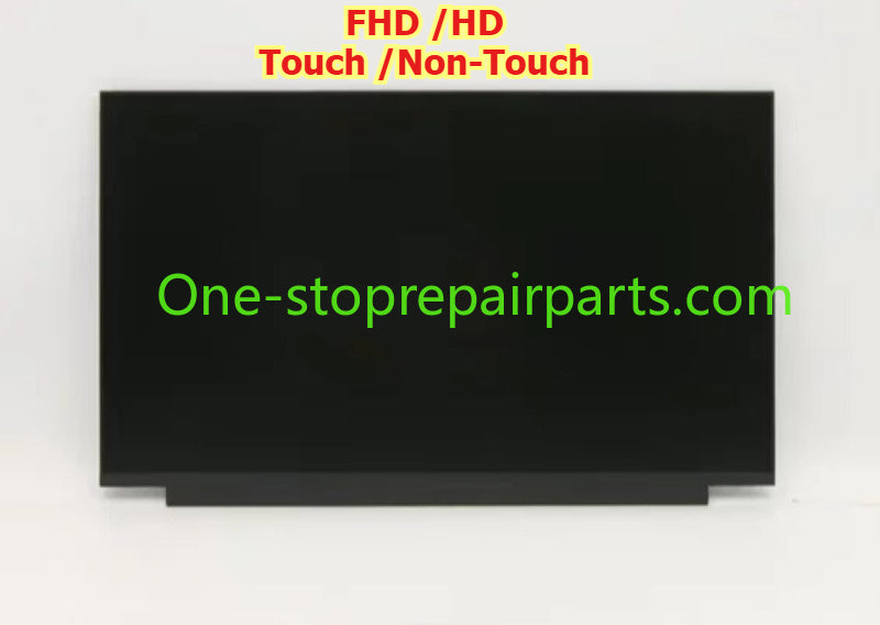 15.6" Lcd screen for LENOVO ideapad 3-15 L3-15ITL6  3-15ITL05 5D10W73196 5D10V82353 5D11D96483 5D10W01586 5D10T05360 LP156WFC NT156FHM-T08 N156BGA-EA3 NV156FHM-N48 NT156WHM-T02