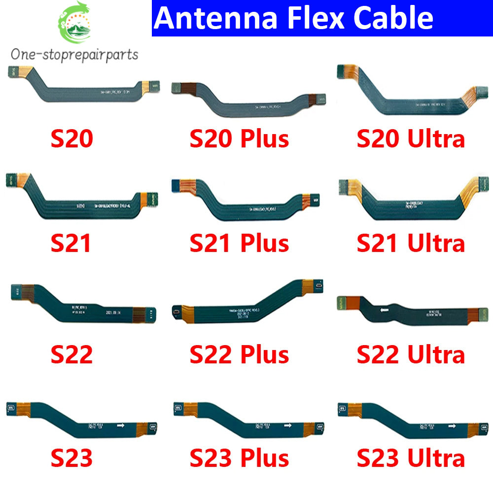 New Signal Antenna Main Board Connector LCD Motherboard Flex Cable For Samsung S20 S21 S22 S23 S24 Plus Ultra 4G 5G Samsung phone repair parts