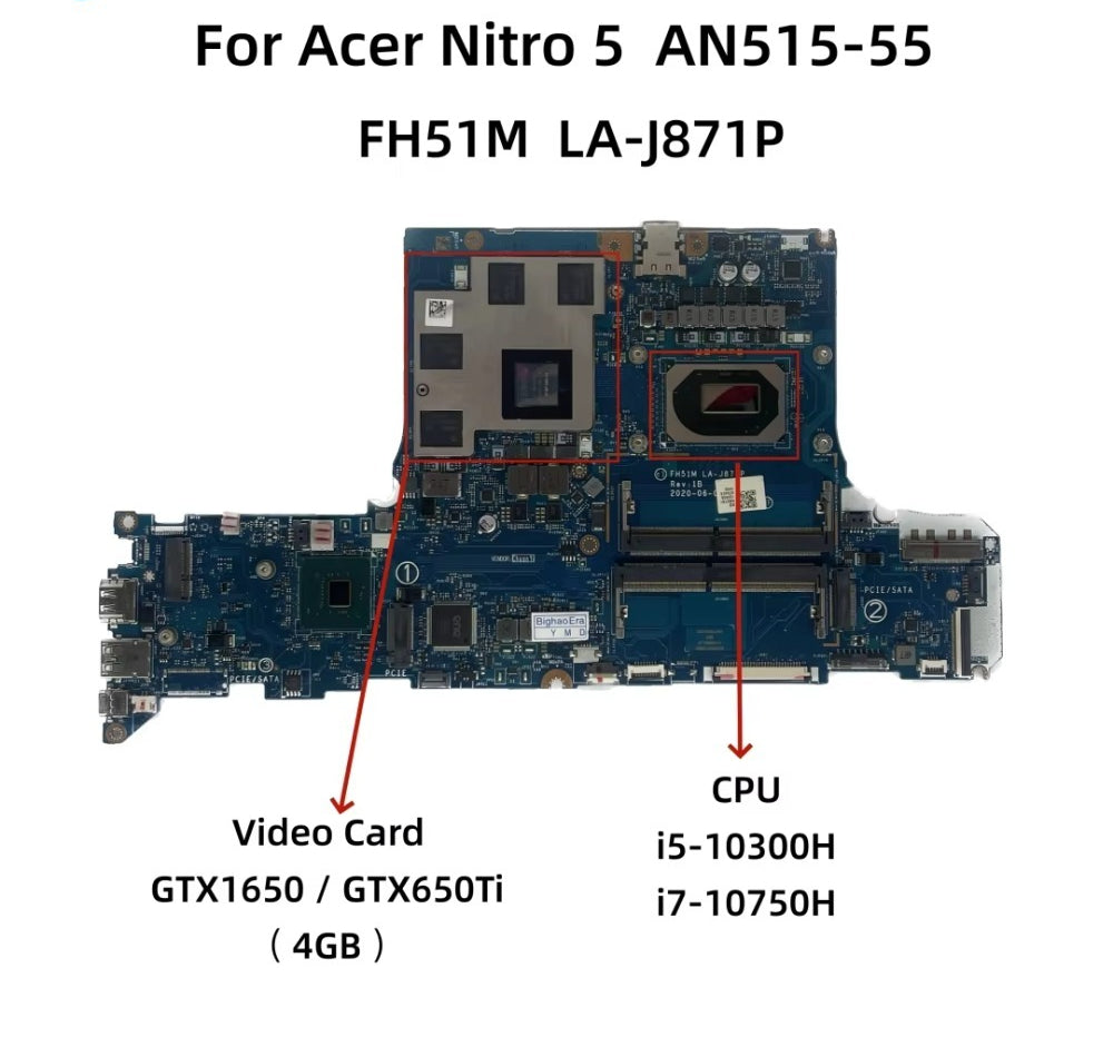 FH51M LA-J871P For Acer Nitro 5 AN515-55 Laptop Motherboard With i5-10300H i7-10750H CPU GTX1650 GTX1650Ti 4GB-GPU NB.Q7M11.001 Acer laptop repair parts