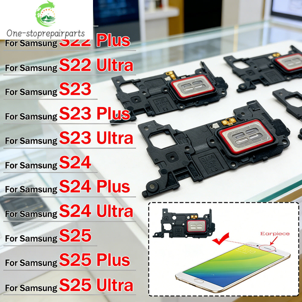 New Earpiece Ear Speaker Sound Receiver Flex Cable For Samsung S21 S22 S23 S24 S25 Plus Ultra 4G 5G Samsung phone repair parts