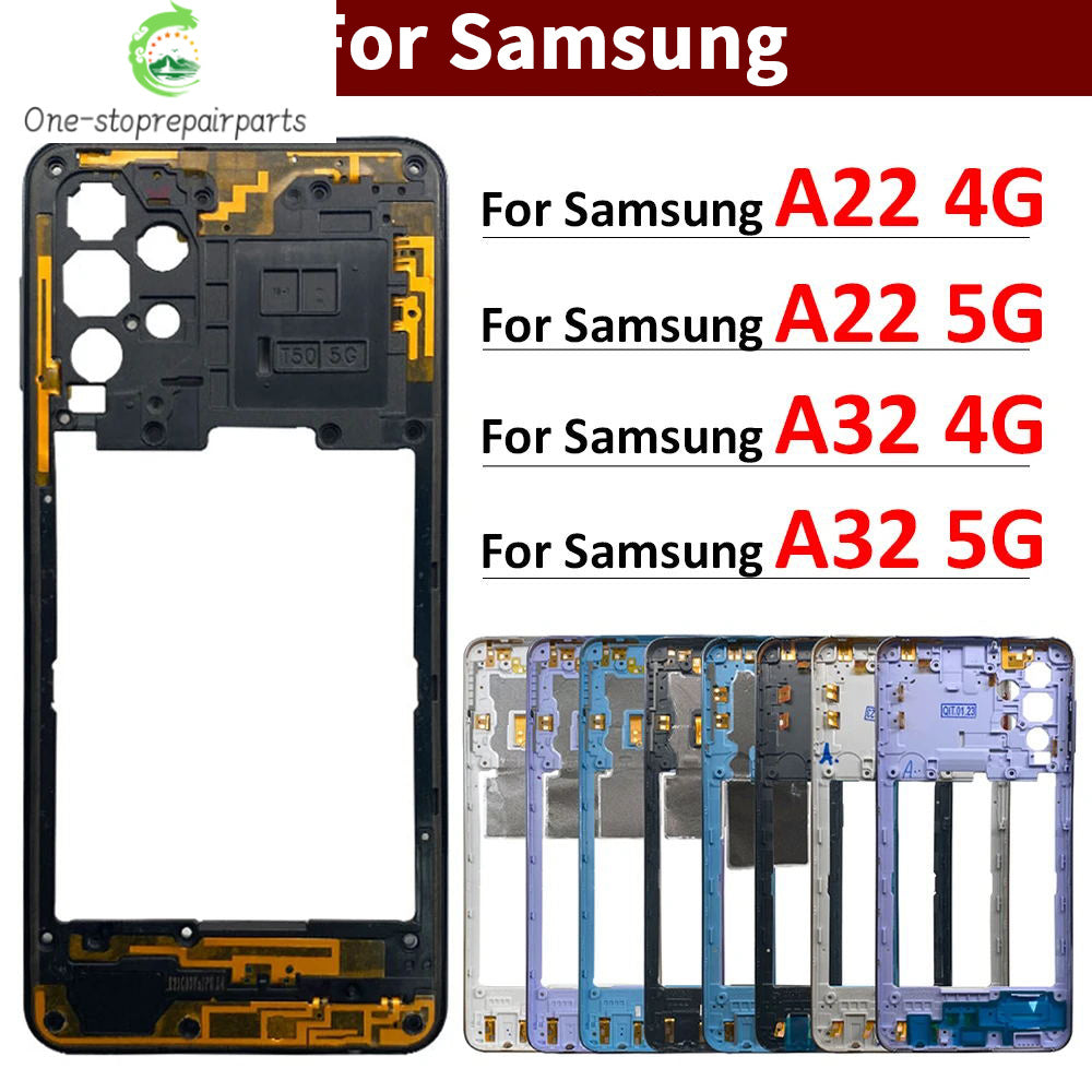 For Samsung A22 A32 4G 5G A225F A226B A325F A326B Middle Frame Holder Housing Replacement Repair Parts Samsung phone repair parts