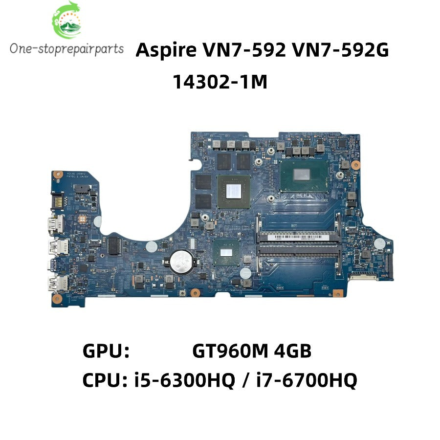 14302-1M For Acer Aspire VN7-592 VN7-592G Laptop Motherboard With i5-6300HQ i7-6700HQ CPU GT960M 4GB-GPU DDR4L NBG6J11001 Acer laptop repair parts