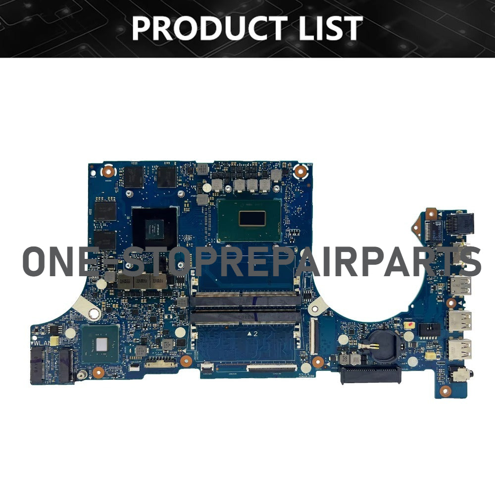 For ASUS FX705 FX505G FX505GE FX705GD FX86F FX505GM FX705GM TUF Gaming FX505 FX505GE FX505GM FX505GT FX505DY FX505GD Mainboard ASUS laptop repair parts