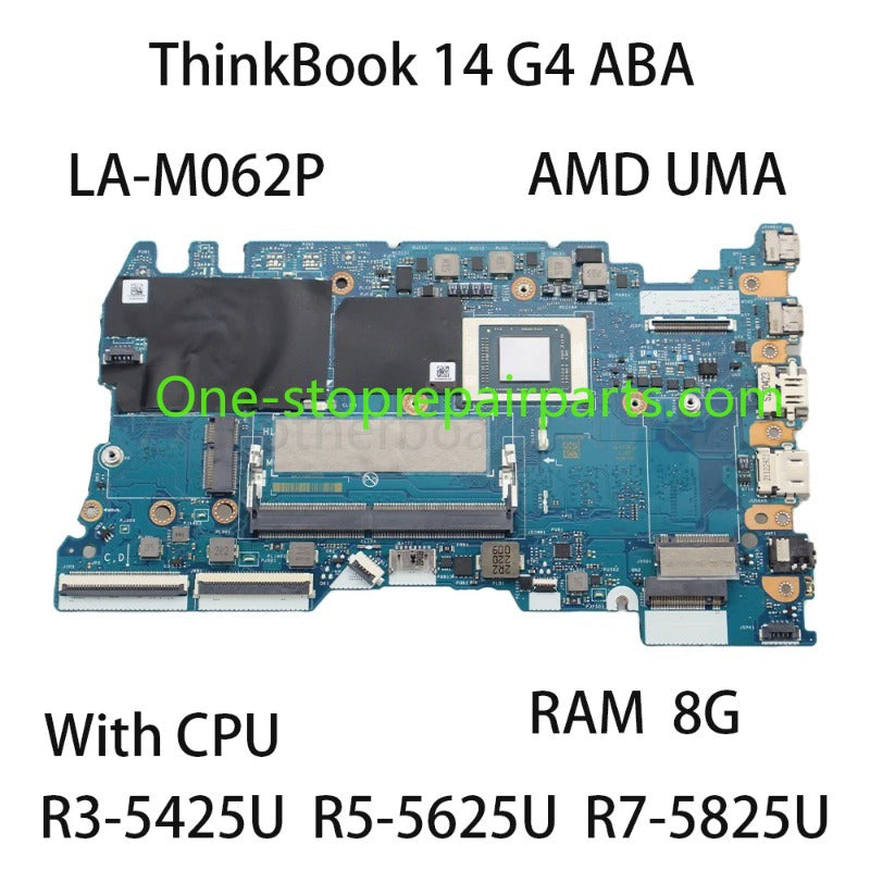 Laptop Motherboard For Lenovo ThinkBook 14 G4 ABA LA-M062P With CPU R3 5425U R5 5625U R7 5825U RAM 8G 5B21H70620 100% test Lenovo laptop repair parts