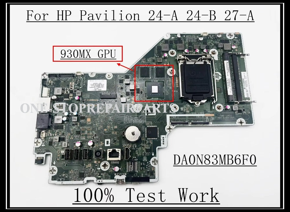 Suitable For For HP Pavilion 24-A 24-B 27-A All-in-one Motherboard DA0N83MB6F0 908382-608 DDR4 GLH170 930MX GPU 100% Test Work HP laptop repair parts
