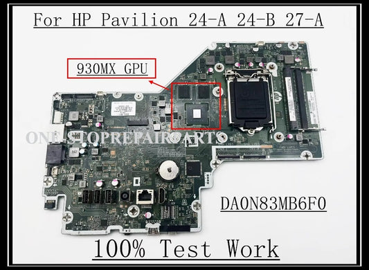 Suitable For For HP Pavilion 24-A 24-B 27-A All-in-one Motherboard DA0N83MB6F0 908382-608 DDR4 GLH170 930MX GPU 100% Test Work HP laptop repair parts
