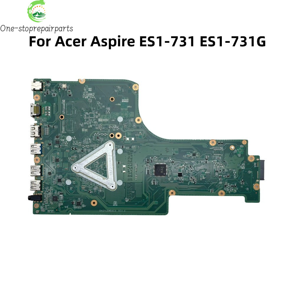 DAZYLBMB6E0 For Acer Aspire ES1-731 ES1-731G Laptop Motherboard With N3150 N3710 CPU UMA DDR3 NBMZS11005 NBMZS11006 Acer laptop repair parts