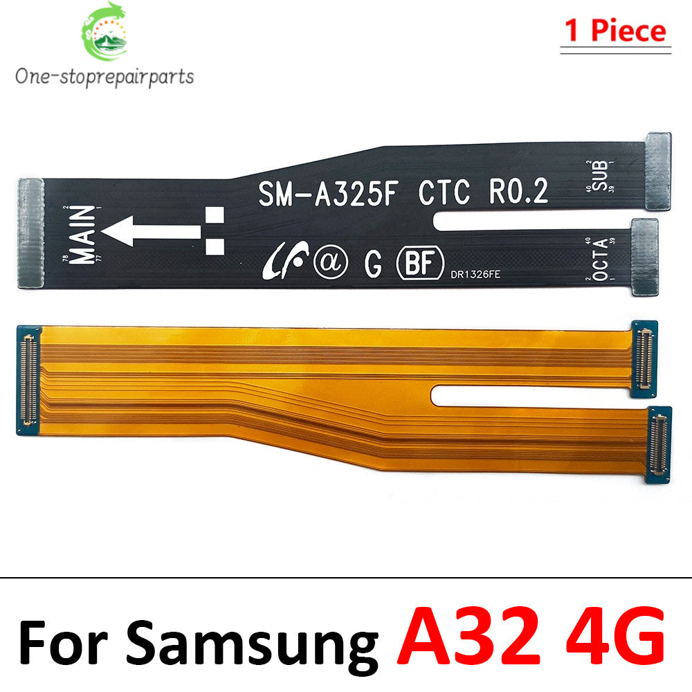 10Pcs, Main Board Motherboard Flex Cable For Samsung A22 A32 A52 A72 A33 A53 A73 A24 A34 A54 A15 A25 A35 A55 A16 A36 A56 4G 5G Samsung phone repair parts