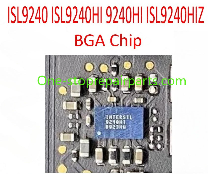 100% Brand New ISL9240 ISL9240HI 9240HI BGA IC for Macbook Pro Retina Motherboard Logic Board Repair Buck Controller Macbook repair parts