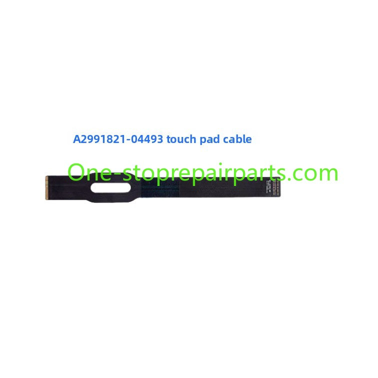 Touchpad flex cable for  Macbook A2289 A2338 A2159 1706 2141 2779 2780 2485 2681 3113 3114 2991 2992 2918 2442 trackpad cable