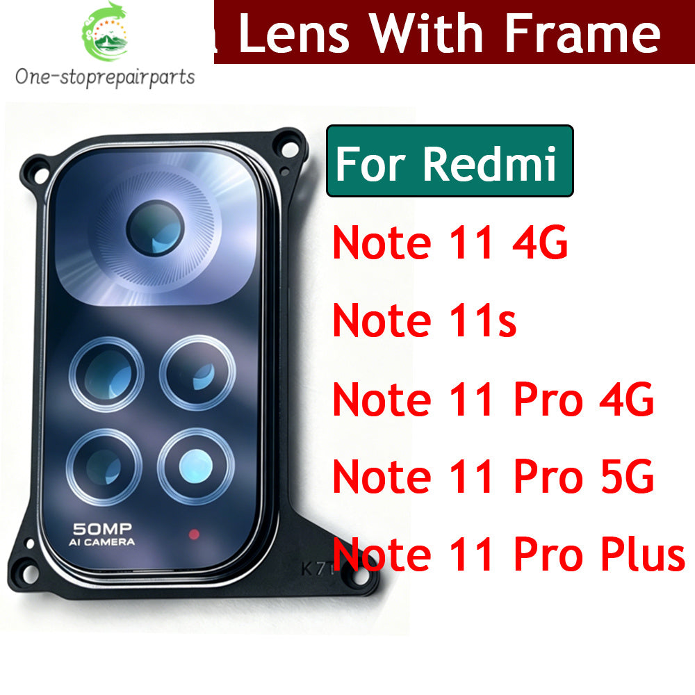 New For Xiaomi Redmi Note 11 Pro Plus 4G 5G / Note 11s 4G Rear Camera Glass Lens Back Camera Glass With Frame Holder Cover  Xiaomi  Xiao mi phone repair parts