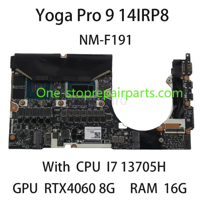 Laptop Motherboard For Lenovo Yoga Pro 9 14IRP8 NM-F191 With CPU I7-13705H RAM 16G RTX4060 8G 5B21L16281 Lenovo laptop repair parts