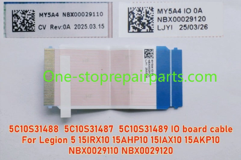 5C10S31488 5C10S31489 NBX0029110 5C10S31499 5C10S31493 IO audio board ribbon cable EDP OLED Cable for Lenovo Legion 5 Y7000 15IRX10 15AHP10 15IAX10 15AKP10 Lenovo laptop repair parts