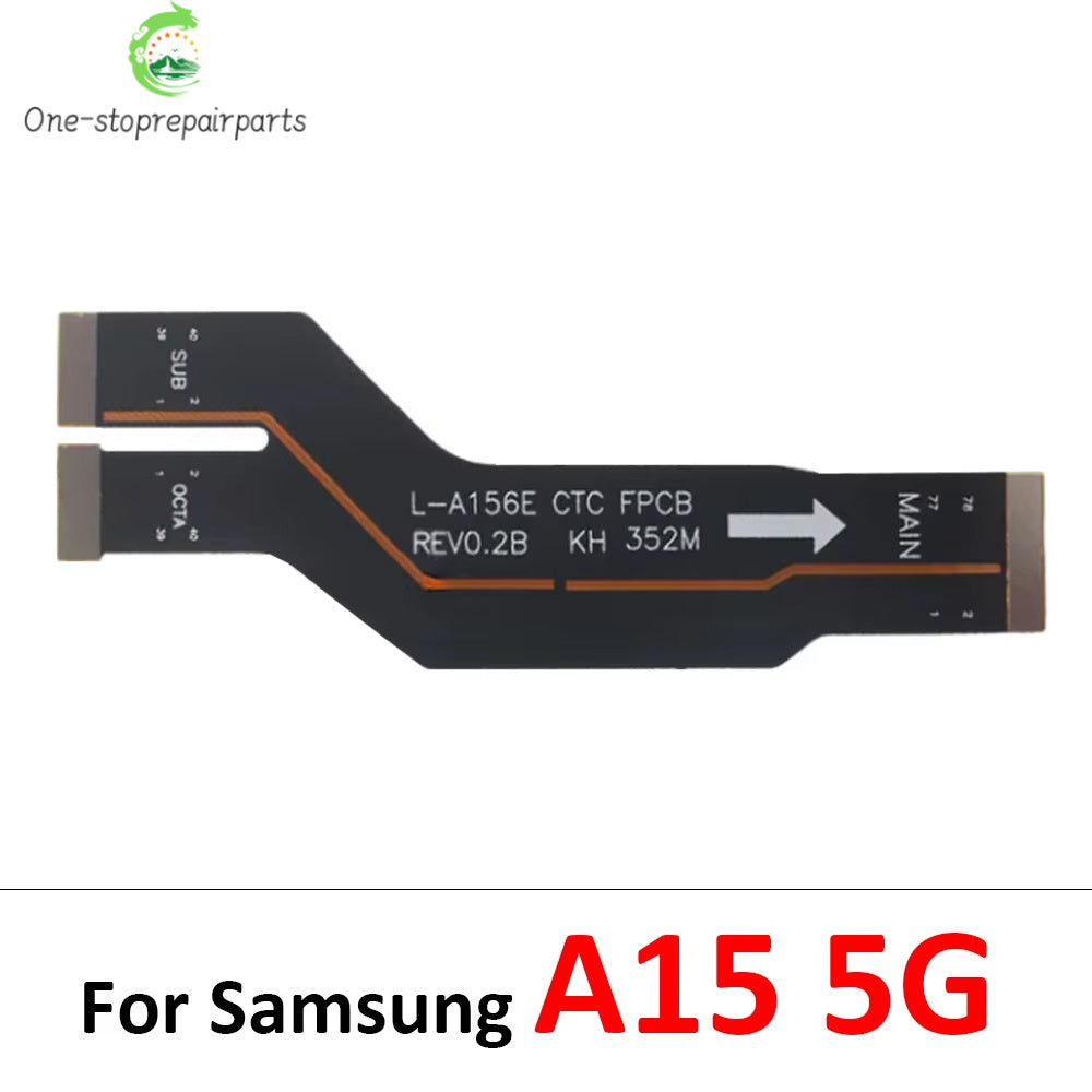 Main Board Motherboard Connector Flex Cable For Samsung A22 A32 A52 A72 A33 A53 A73 A24 A34 A54 A15 A25 A35 A55 A16 A53 4G 5G Samsung phone repair parts