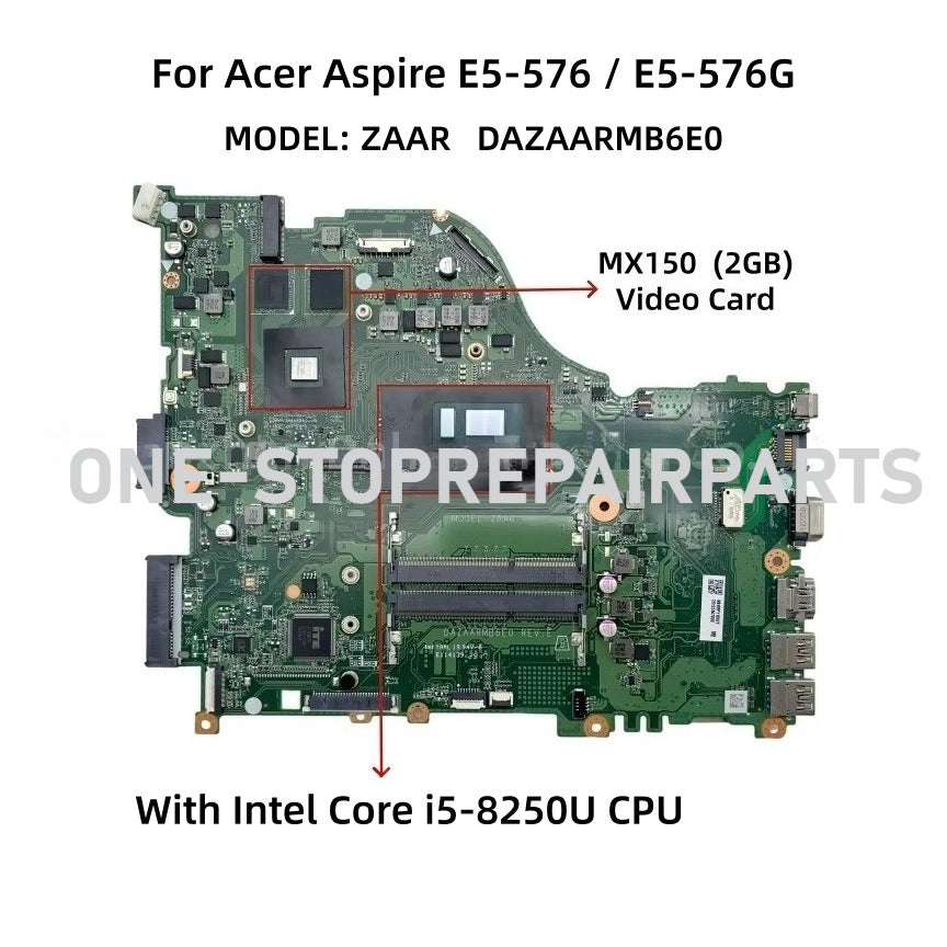DAZAARMB6E0 For Acer Aspire E5-576 E5-576G ZAAR Laptop Motherboard With Intel i3 i5 i7 CPU 940MX 2GB Video Card 100% Full Tested Acer laptop repair parts