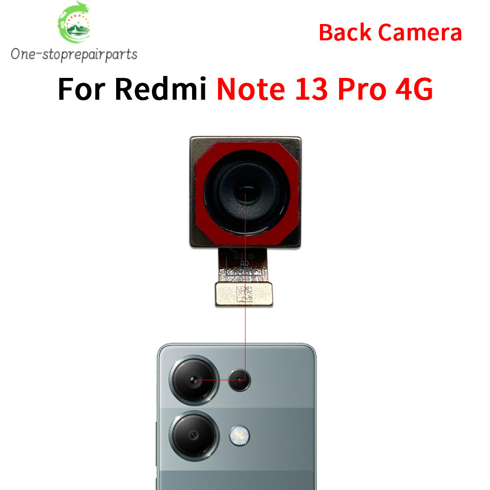 Front Camera Flex Back Rear Camera Module Flex Cable For Xiaomi Redmi Note 13 Pro Plus 4G 5G Xiaomi  Xiao mi phone repair parts