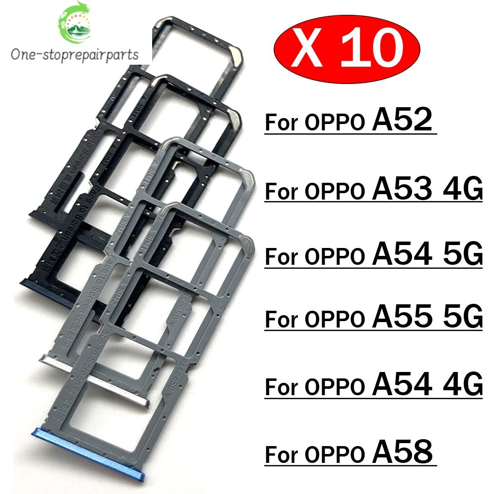 10Pcs, SIM Card Tray Slot Holder For OPPO A52 A53 A54 A55 A57 A58 4G 2022 Replacement Parts OPPO phone repair parts