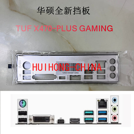New original ASUS TUF X470-PLUS GAMING main board baffle, computer baffle IO baffle BRAKET IO SHIELD