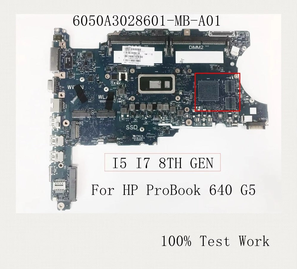 For HP ProBook 640 G5 Laptop Motherboard DDR4 UMA 6050A3028601-MB-A01 I5 I7 8TH GEN 100% Test Work HP laptop repair parts