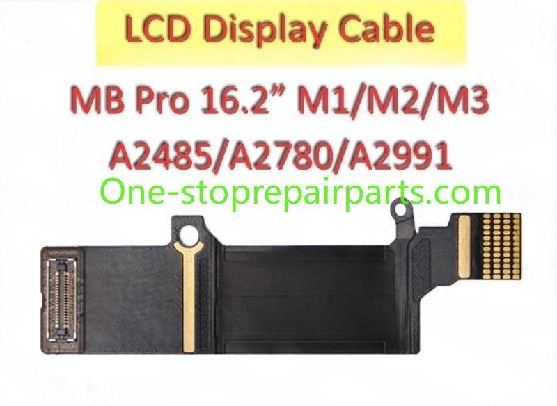 New LCD Cable A2485 A2780 A2991 for MacBook Pro 16.2" M1 M2 M3 LCD Display LED LVDS Cable  821-03901-02 2021 2023 Year