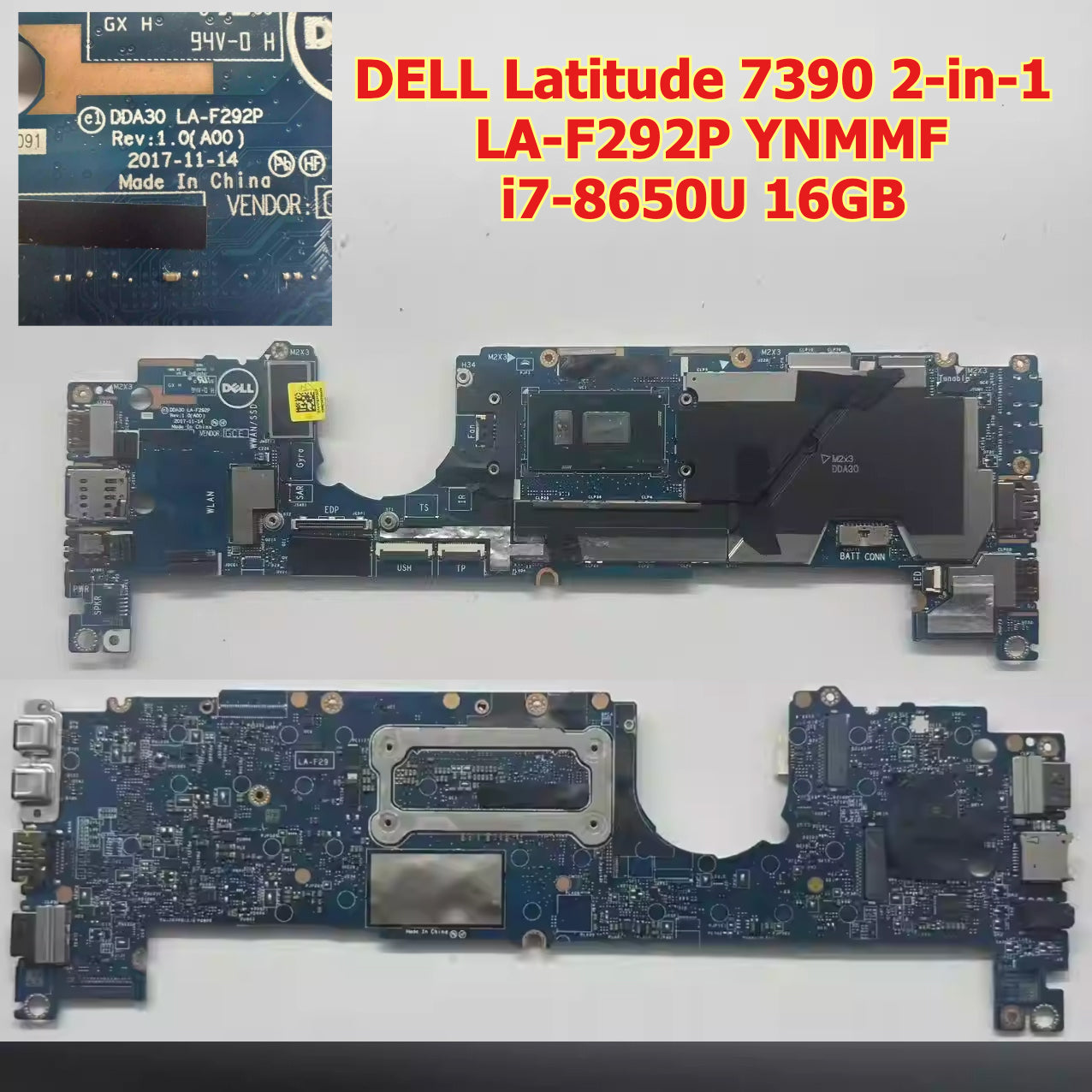 Dell Latitude 7390 2-in-1 Motherboard System Board LA-F292P YNMMF i7-8650U 16GB LA-F291P XMNM2 05FXXY i5-8250U 8GB mainboard