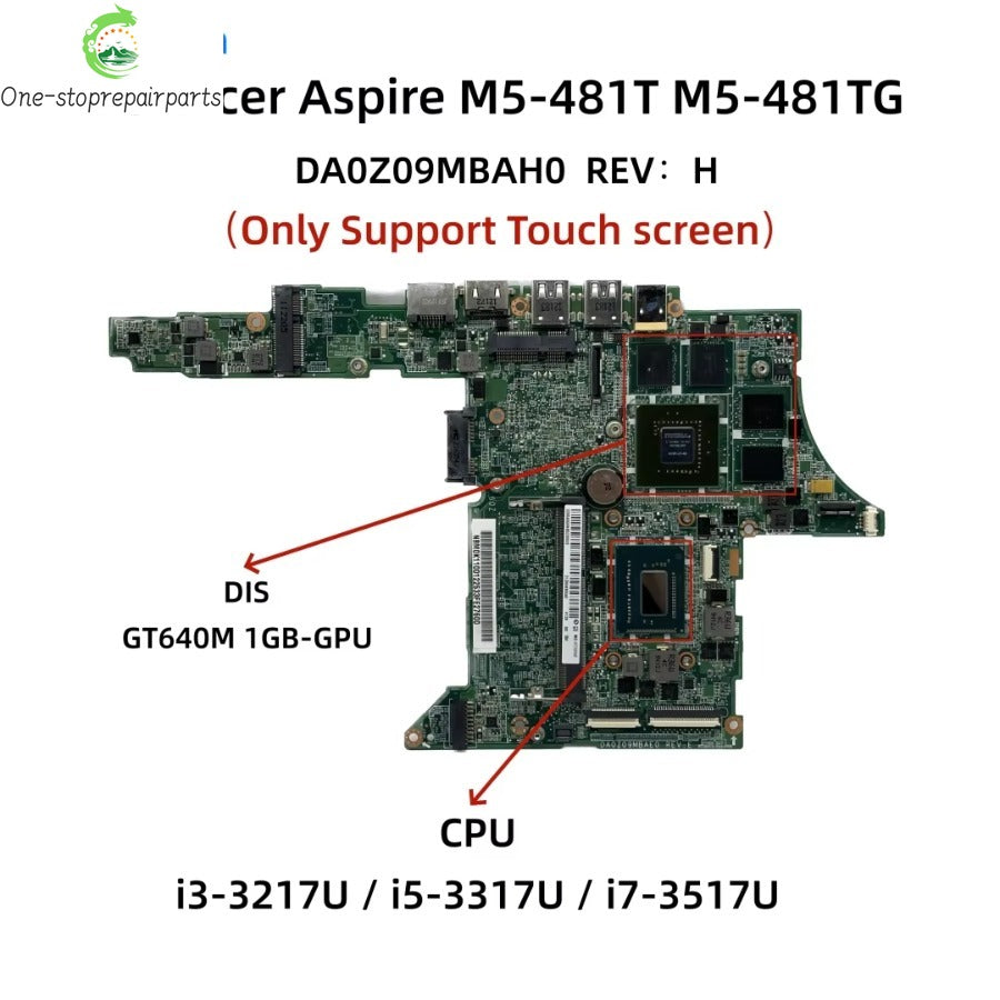 DA0Z09MBAH0 For Acer Aspire M5-481G M5-481PTG M5-481TG M5-481PT Laptop Motherboard With I3 I5 I7 CPU 2GB-RAM GT640M 1GB-GPU Acer laptop repair parts