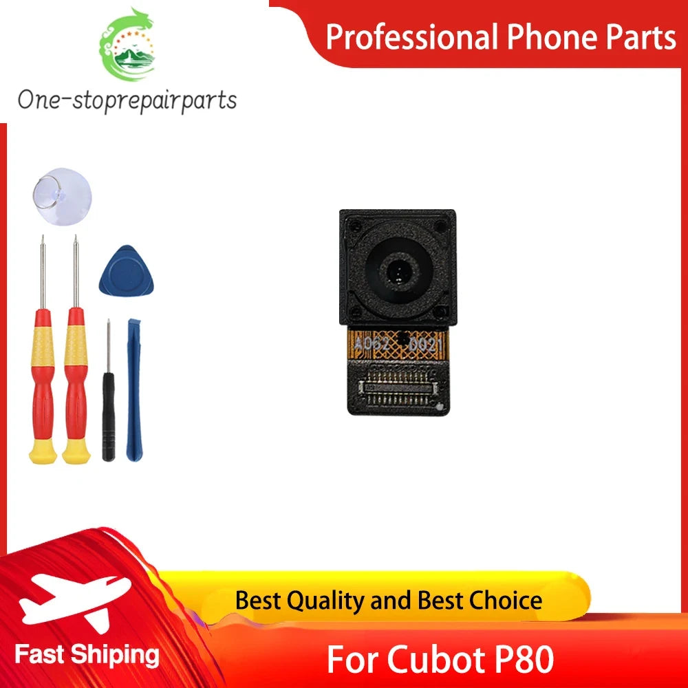 100% New Brand New Rear Camera For Cubot P80 Mobile Phone Repair Replacement Accessories Free Tools Other brand Phone repair parts